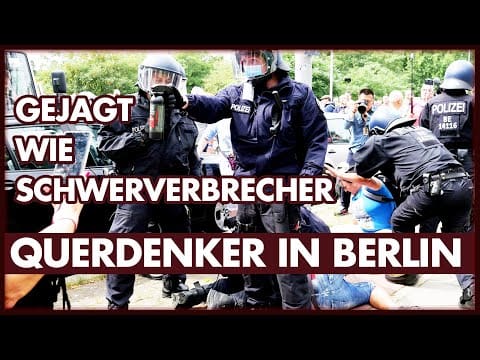 querdenker-in-berlin:-gejagt-wie-schwerverbrecher-#b0108