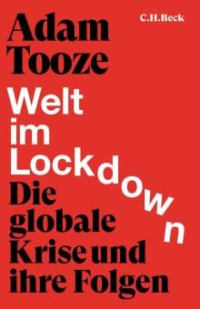 adam-tooze:-«welt-im-lockdown»