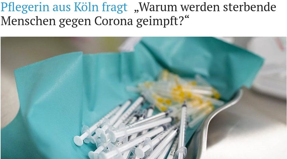 pflegerin-aus-koeln-fragt-„warum-werden-sterbende-menschen-gegen-corona-geimpft?“