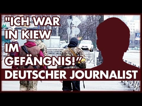 deutscher-journalist-in-kiewer-gefangenschaft!