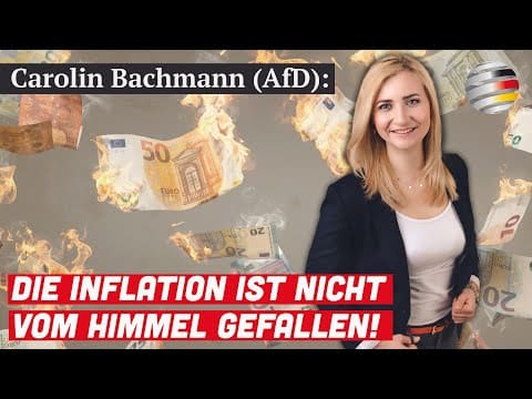 inflation-ist-ergebnis-verfehlter-politik!-|-ein-kommentar-von-carolin-bachmann-(afd)