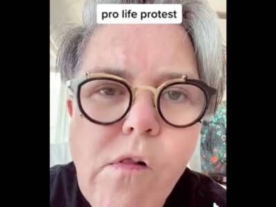 rosie-meltdown:-o’donnell-says-she-gets-in-the-face-of-pro-life-protesters-and-screams-‘f***-you!’