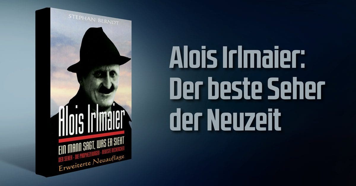 alois-irlmaier:-die-biografie-des-bayerischen-nostradamus