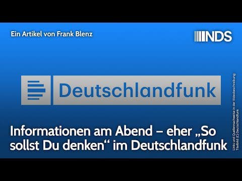 informationen-am-abend-–-eher-„so-sollst-du-denken“-im-deutschlandfunk-|-frank-blenz-|-nds-podcast