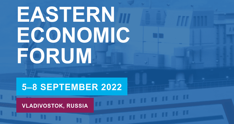 die-wichtigsten-ergebnisse-des-eastern-economic-forum-2022