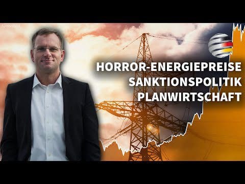 horror-energiepreise!-|-planwirtschaft!-|-sanktionspolitik!
