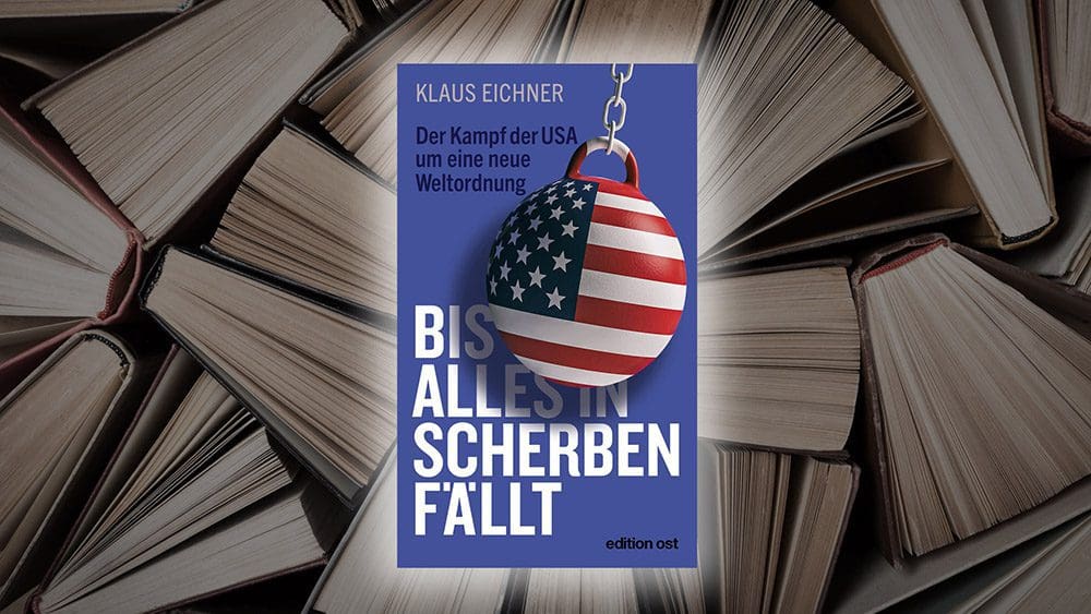 sachbuch-«bis-alles-in-scherben-faellt»-–-geheimdienstexperte-klaus-eichner-uebt-kritik-an-us-amerikanischer-geopolitik