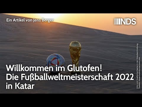 willkommen-im-glutofen!-die-fussballweltmeisterschaft-2022-in-katar-|-jens-berger-|-nds-podcast