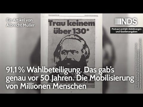 91,1%-wahlbeteiligung-genau-vor-50-jahren-die-mobilisierung-von-millionen-menschen.-albrecht-mueller