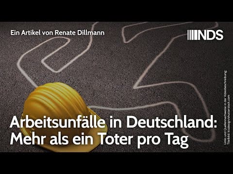 arbeitsunfaelle-in-deutschland:-mehr-als-ein-toter-pro-tag-|-renate-dillmann-|-nds-podcast