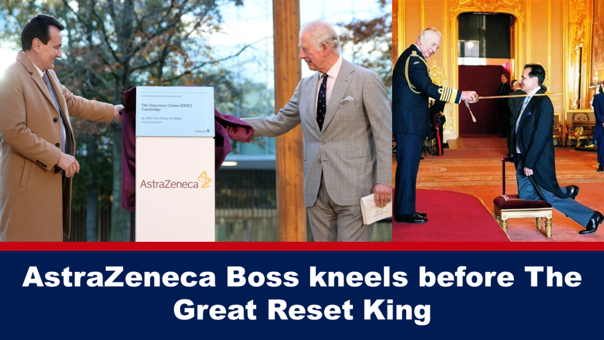 astrazeneca-boss-kneels-before-the-great-reset-king