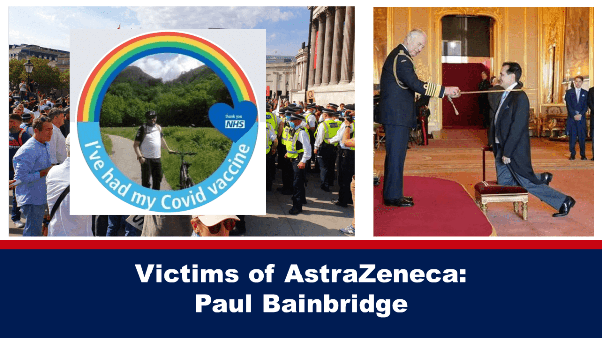victims-of-astrazeneca:-paul-bainbridge