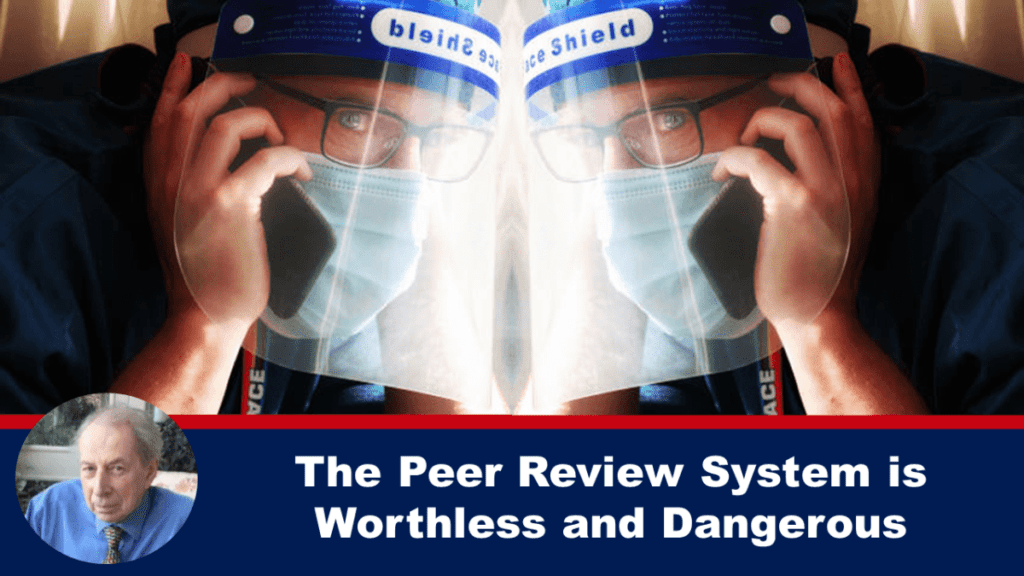 the-peer-review-system-is-worthless-and-dangerous