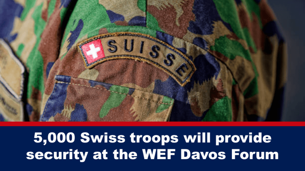 5,000-swiss-troops-will-provide-security-at-the-wef-davos-forum