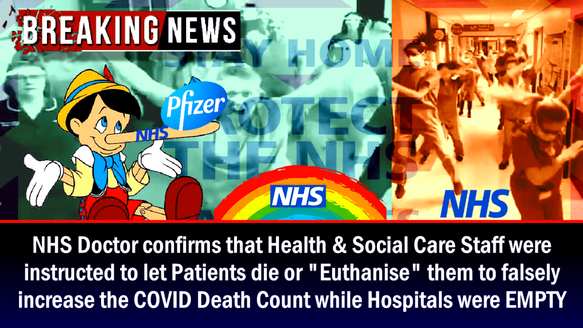 breaking:-nhs-doctor-confirms-health-&-social-care-staff-were-instructed-to-let-patients-die-or-“euthanize”-them-to-falsely-increase-the-covid-death-count-while-hospitals-were-empty