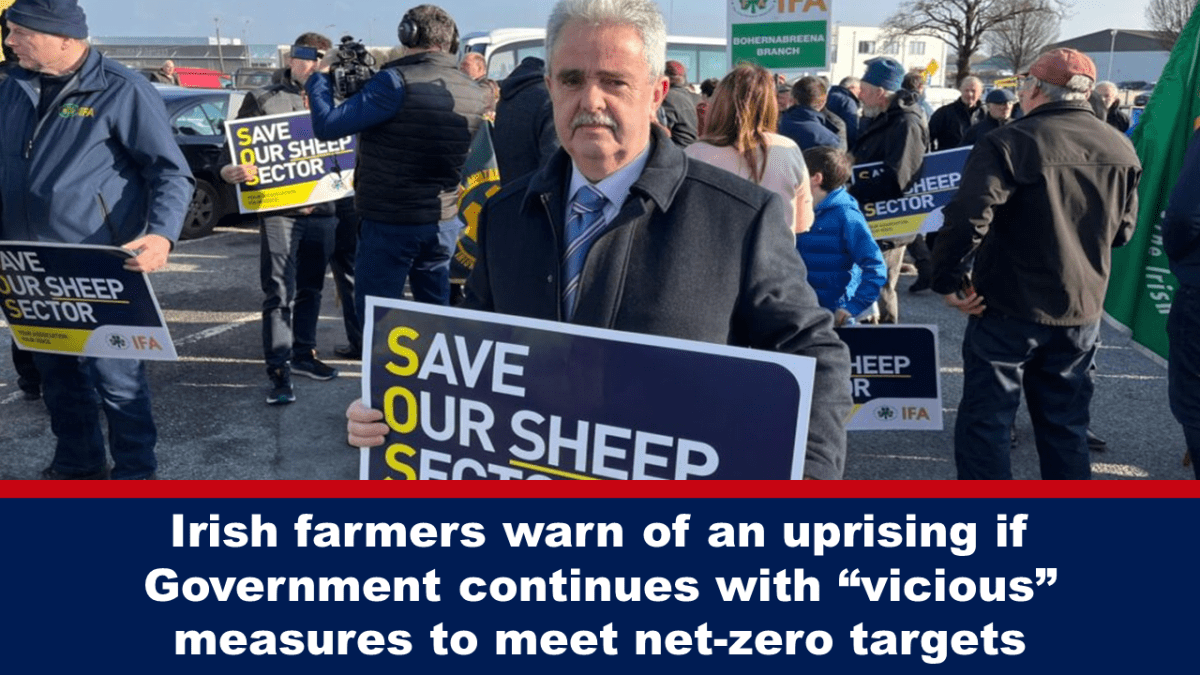 irish-farmers-warn-of-an-uprising-if-government-continues-with-“vicious”-measures-to-meet-net-zero-targets