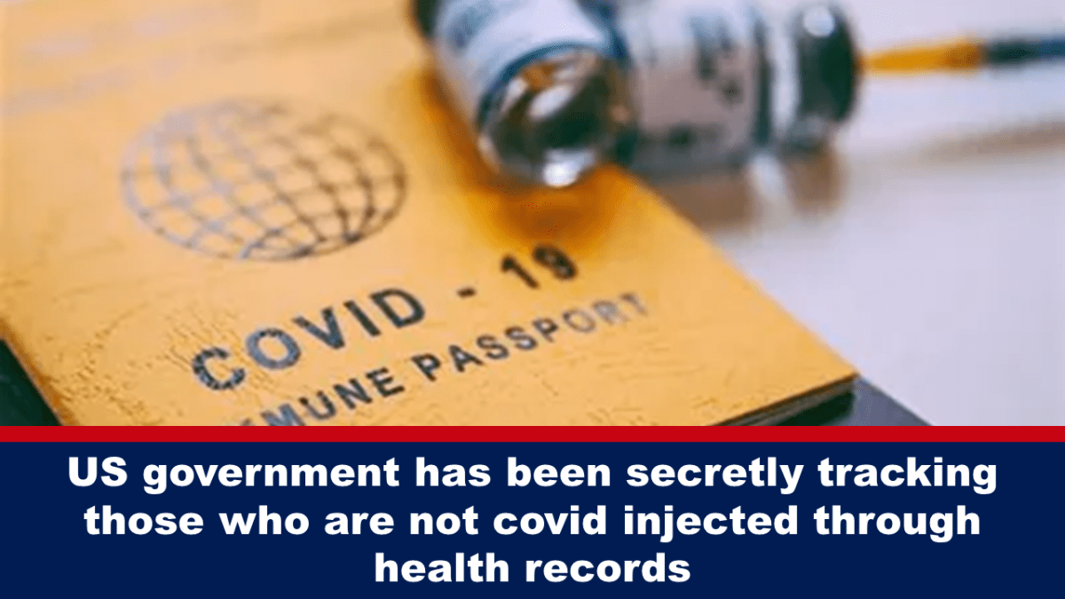 us-government-has-been-secretly-tracking-those-who-are-not-covid-injected-through-health-records