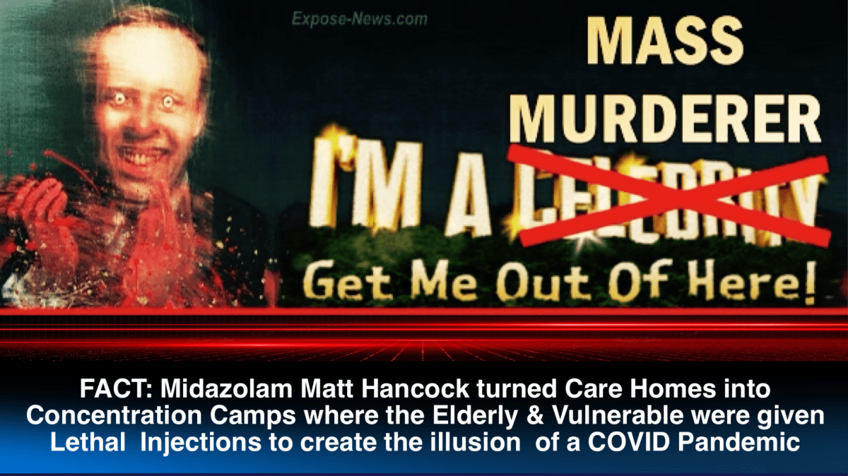 fact:-midazolam-matt-hancock-turned-care-homes-into-concentration-camps-where-the-elderly-&-vulnerable-were-given-lethal-injections-to-create-the-illusion-of-a-covid-pandemic