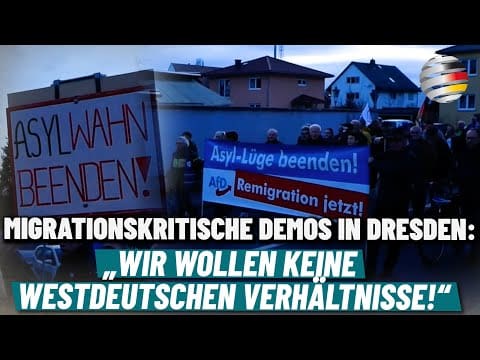 migrationskritische-demos-in-dresden:-„wir-wollen-keine-westdeutschen-verhaeltnisse!“