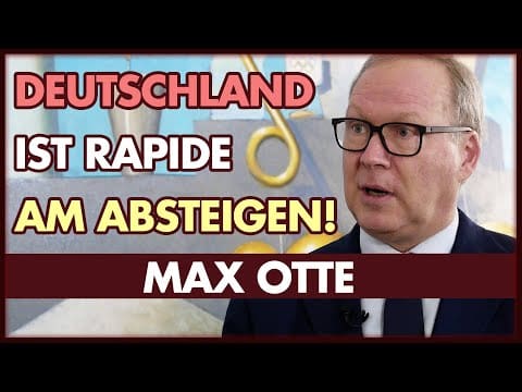 max-otte:-der-rapide-abstieg-deutschlands