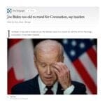 “joe-biden-too-old-to-travel”-–-white-house-admits-they-are-limiting-old-joe’s-foreign-travel