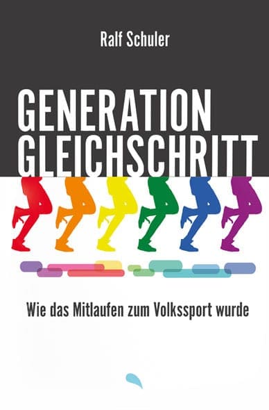 „generation-gleichschritt“-von-ralf-schuler