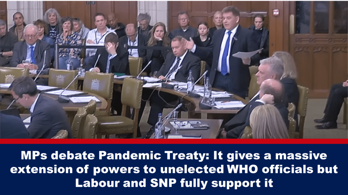 mps-debate-pandemic-treaty:-it-gives-a-massive-extension-of-powers-to-unelected-who-officials-but-labour-and-snp-fully-support-it