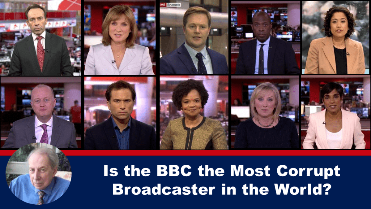 is-the-bbc-the-most-corrupt-broadcaster-in-the-world?