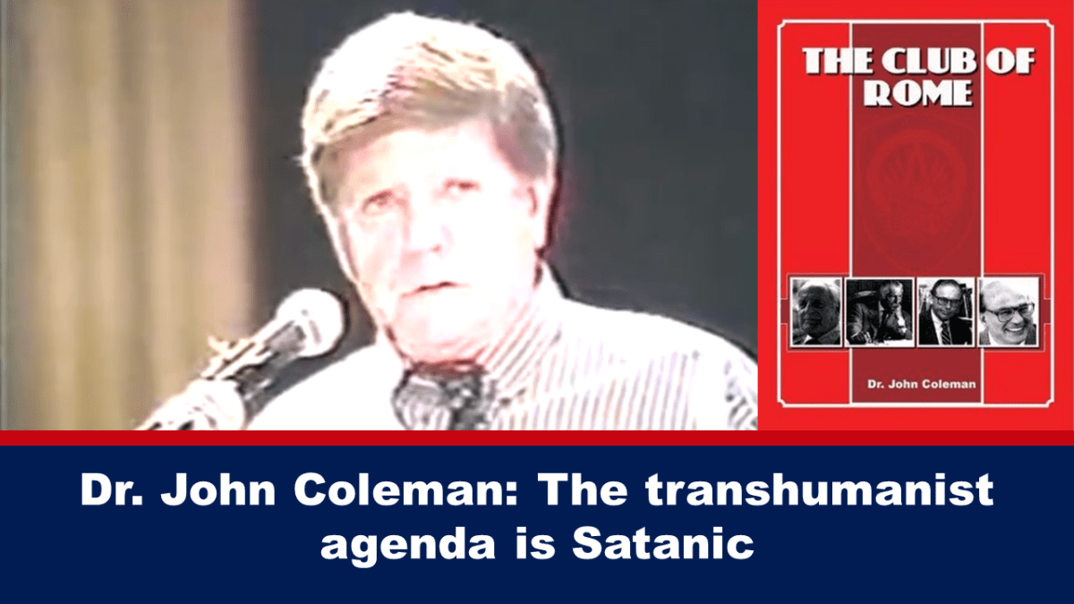 dr.-john-coleman:-the-transhumanist-agenda-is-satanic