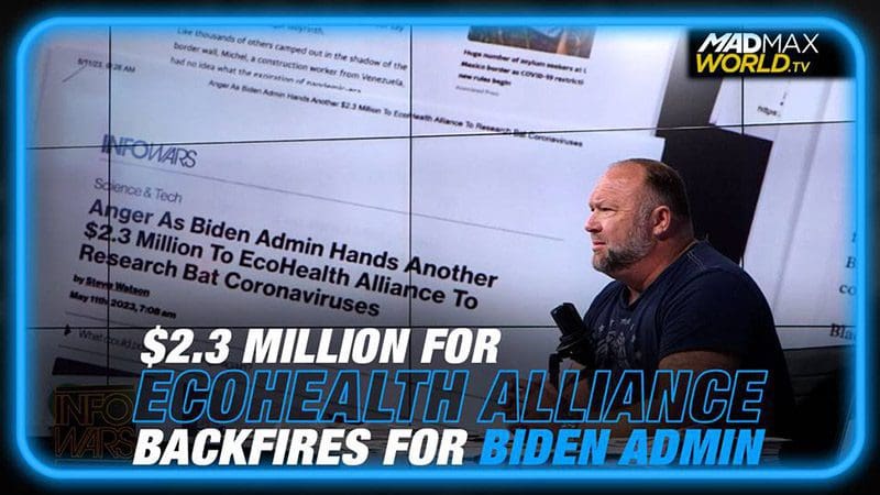 biden-administration-faces-backlash-for-providing-additional-funding-to-ecohealth-alliance