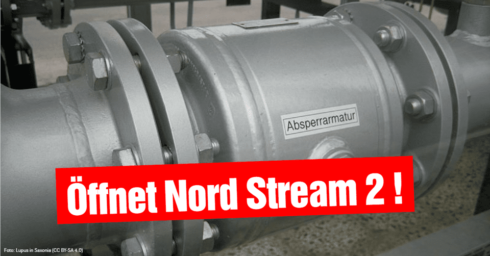 Öffnet Nord Stream 2!
