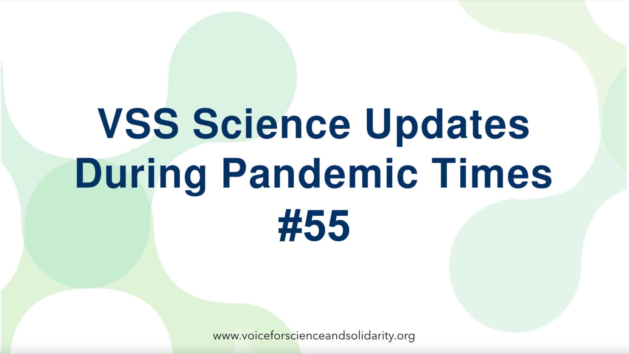 vss-wissenschaftliche-updates-waehrend-der-pandemiezeit-#55-|-stimme-fuer-wissenschaft-und-solidaritaet