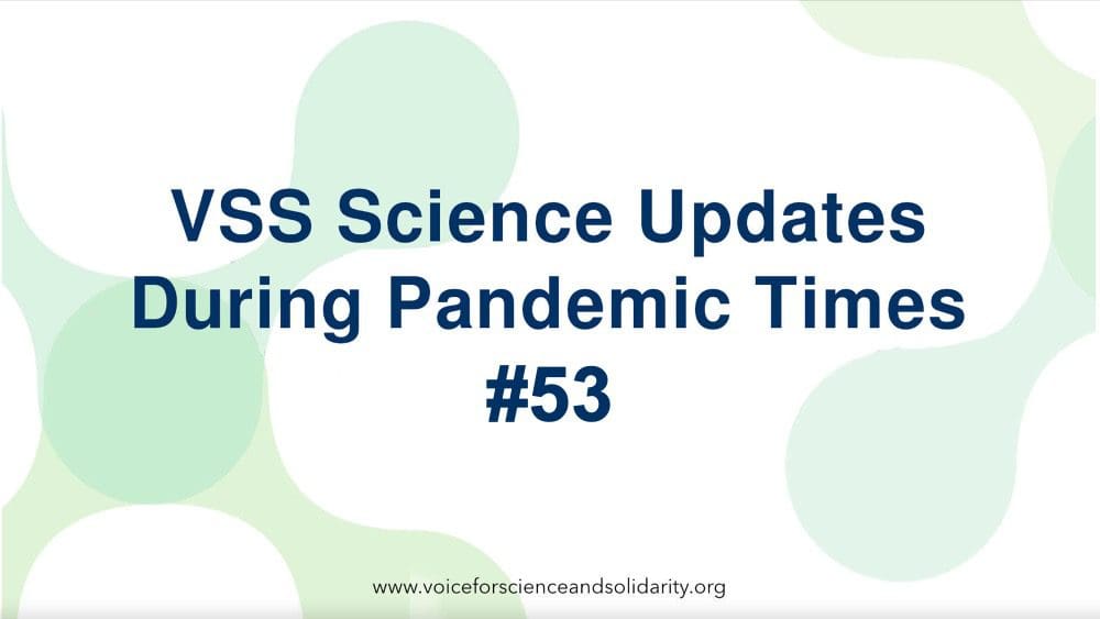 vss-wissenschaftliche-updates-waehrend-der-pandemiezeit-#53-|-stimme-fuer-wissenschaft-und-solidaritaet