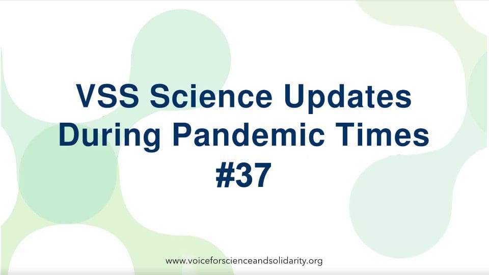 vss-wissenschaftliche-updates-waehrend-der-pandemiezeit-#37-|-stimme-fuer-wissenschaft-und-solidaritaet