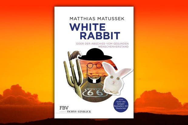 immer-noch-lesenswert:-„white-rabbit“-von-matthias-matussek