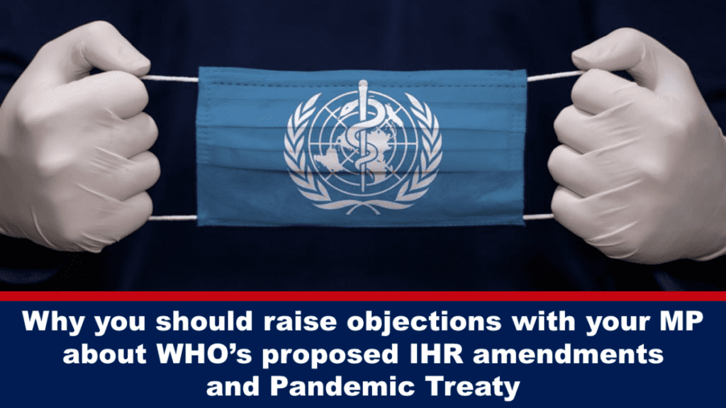 warum-sie-bei-ihrem-abgeordneten-einwaende-gegen-die-vorgeschlagenen-ihr-aenderungen-der-who-und-das-pandemieabkommen-erheben-sollten