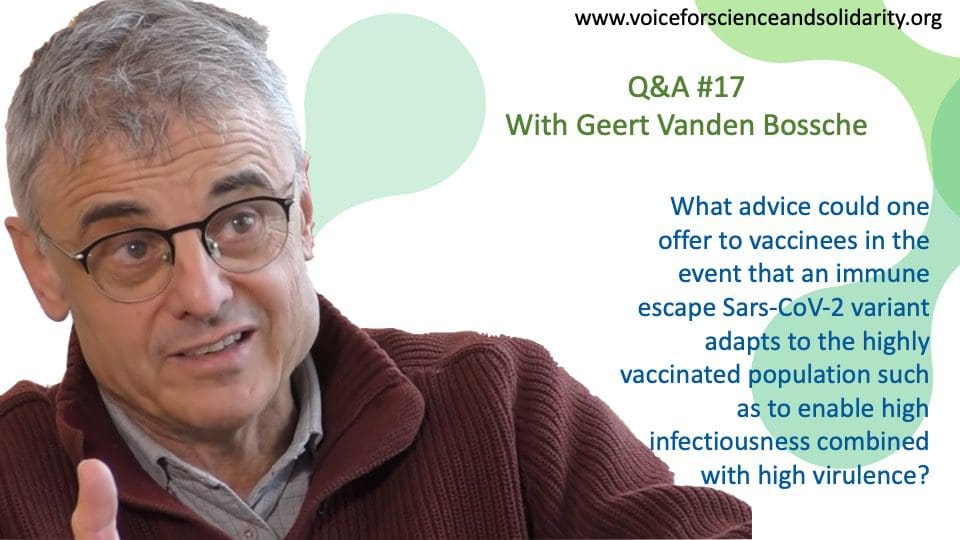 q&a-17-what-advice-could-one-offer-to-vaccinees-in-the-event-that-an-immune-escape-sars-cov-2-variant-adapts-to-the-highly-vaccinated-population-such-as-to-enable-high-infectiousness-combined-with-high-virulence-voice-for-science-and-solidarity