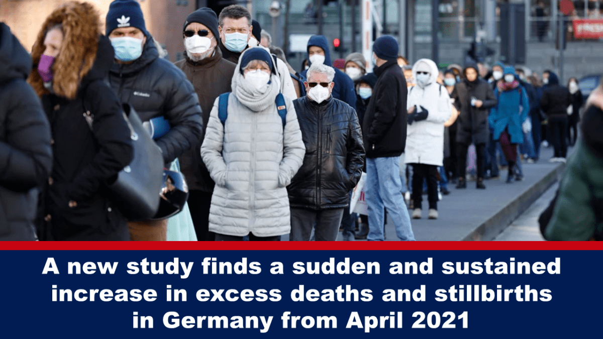 eine-neue-studie-findet-einen-ploetzlichen-und-anhaltenden-anstieg-von-ueberzaehligen-todesfaellen-und-totgeburten-in-deutschland-ab-april-2021