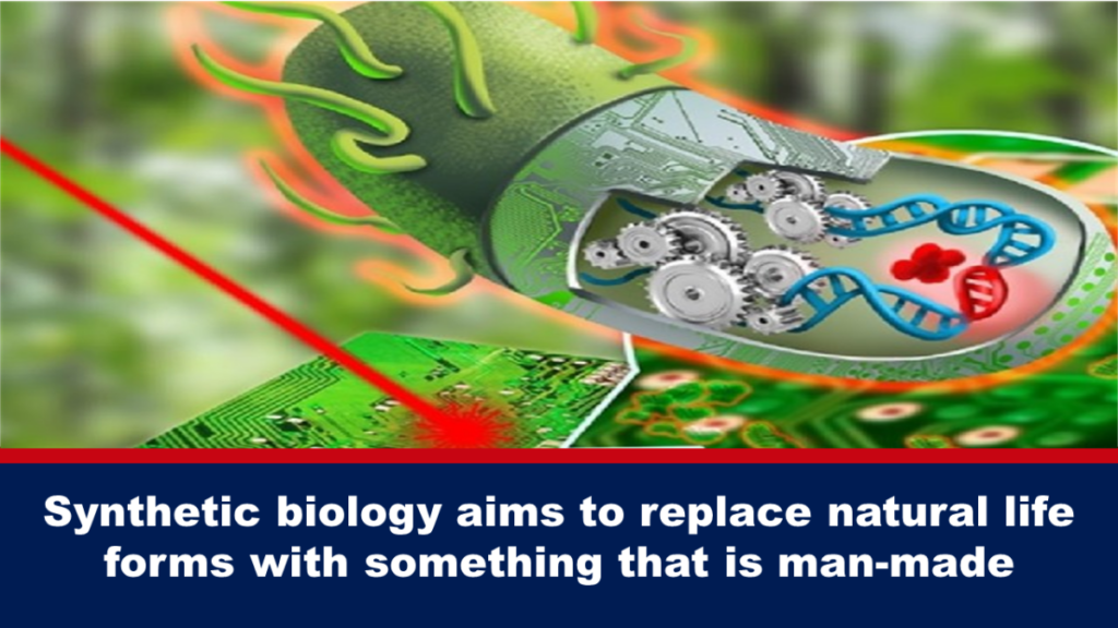 synthetische-biologie-zielt-darauf-ab,-natuerliche-lebensformen-durch-etwas-zu-ersetzen,-das-vom-menschen-gemacht-ist
