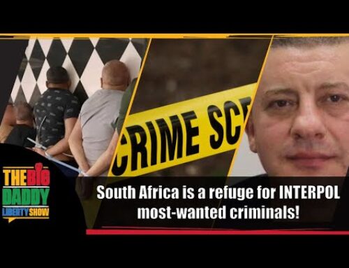 Wardlords, Mob Bosses & Hitmen: South Africa is a refuge for INTERPOL most-wanted criminals!