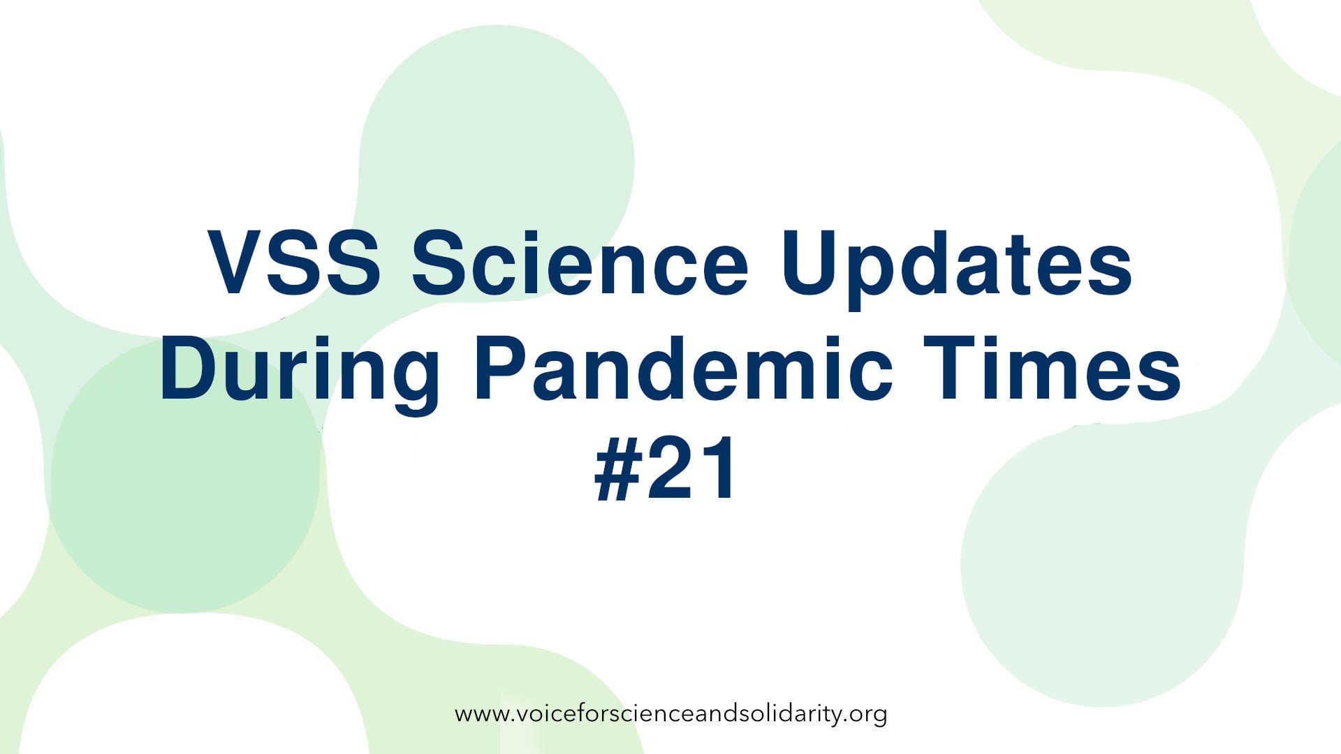 vss-wissenschaftliche-aktualisierungen-waehrend-der-pandemiezeit-21-voice-for-science-and-solidarity