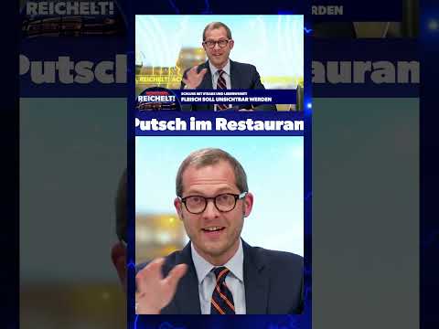 fleisch-putsch-im-restaurant-#achtungreichelt-#stimmedermehreit-#fleisch-#putsch-#essen-#klima