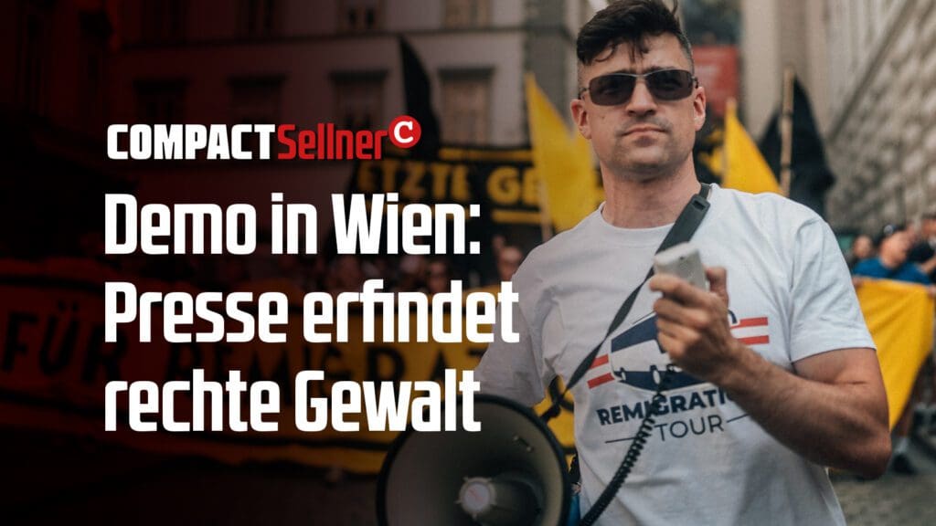 sellner:-demonstration-in-vienna-–-press-invents-right-wing-violence