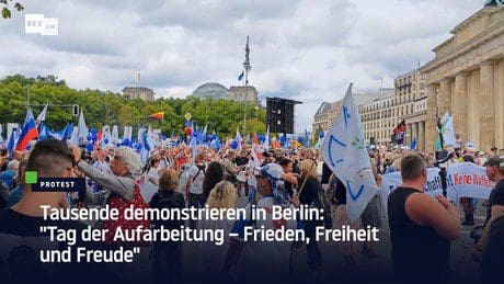 tausende-menschen-protestieren-in-berlin:-„tag-der-aufarbeitung-–-frieden,-freiheit-und-glueck