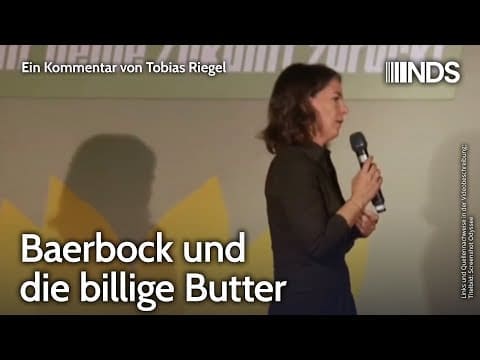 baerbock-und-die-billige-butter-|-tobias-riegel-|-nds-podcast