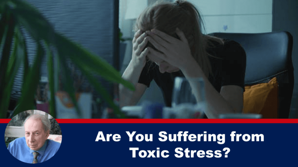 leiden-sie-unter-toxischem-stress