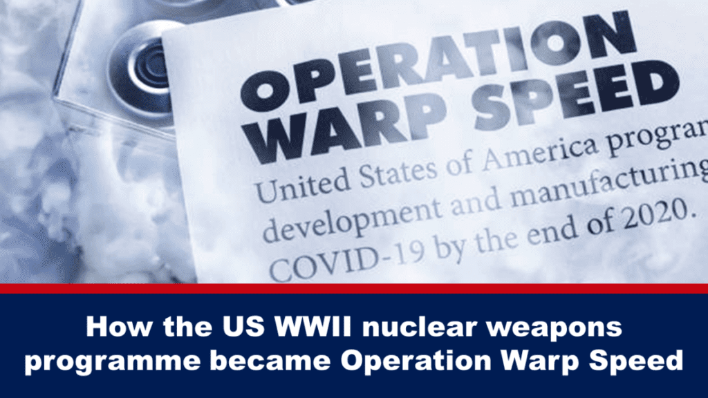 wie-das-us-amerikanische-atomwaffenprogramm-im-zweiten-weltkrieg-zu-operation-warp-speed-wurde