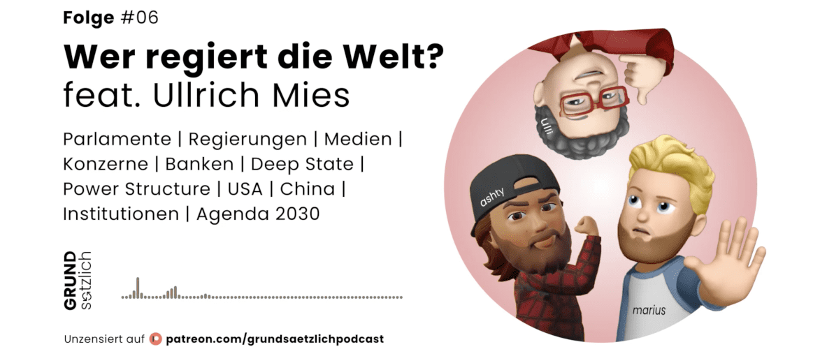 grundsaetzlich-|-podcast-#06-–-wer-hat-die-kontrolle-ueber-die-welt?-(mit-ullrich-mies)