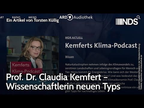 prof-dr.-claudia-kemfert-–-wissenschaftlerin-neuen-typs-|-torsten-kuellig-|-nds-podcast
