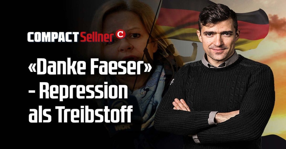 sellner:-„thank-you-faeser!“-–-repression-as-fuel

sellner:-„danke-faeser!“-–-repression-als-antrieb